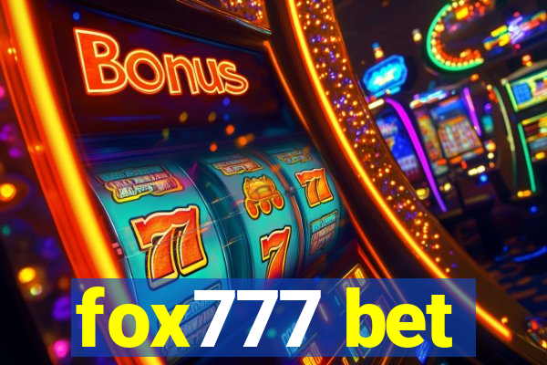 fox777 bet